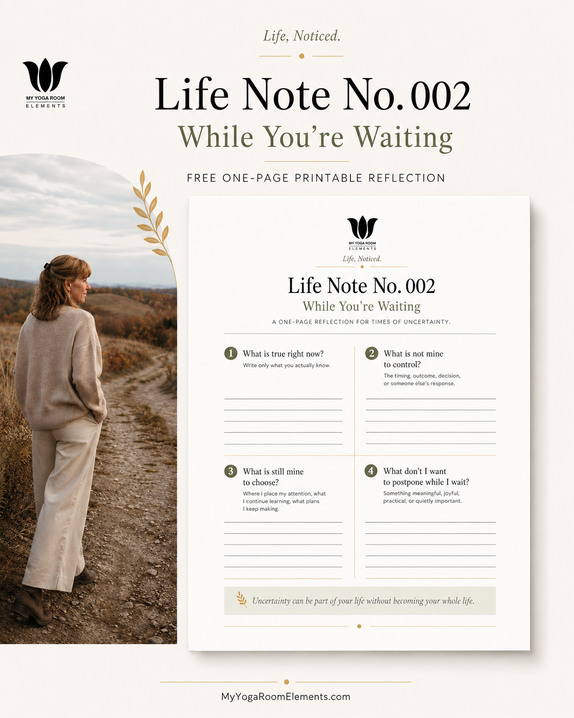 Life Note No. 002 — While You're Waiting, a free one-page printable reflection from Life, Noticed. by My Yoga Room Elements