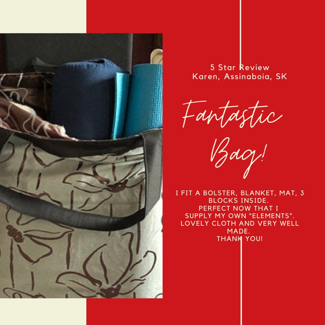 Customer Review 5 stars Fantastic Bag. I fit a bolster, blanket, mat, 3 blocks inside. Perfect now that I supply my own "elements" lovely cloth and very well made thank you